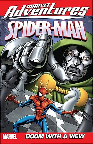 Marvel Adventures Spider-Man Vol. 3: Doom With A View