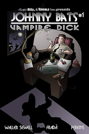 Johnny Bats, Vampire Dick #1