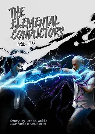 The Elemental Conductors #6