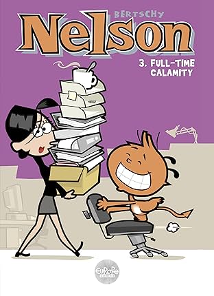 Nelson Vol. 3: Full-Time Calamity
