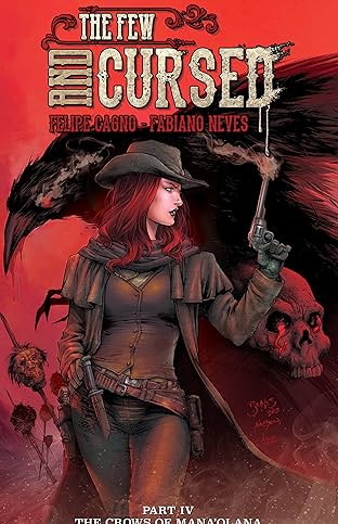 The Few and Cursed #4