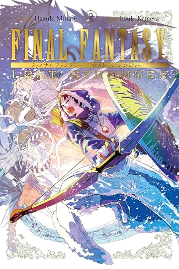Final Fantasy Lost Stranger Tome 2 Comics De Comixology Web