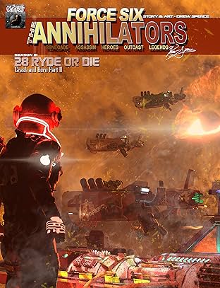 Force Six, The Annihilators #28: Ryde or Die