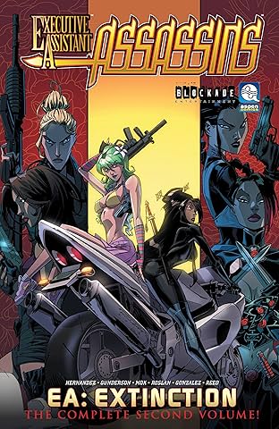 Executive Assistant: Assassins Vol. 2: Extinction
