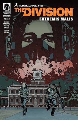 Tom Clancy's The Division: Extremis Malis #2