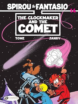 Spirou & Fantasio Vol. 14: The Clockmaker and the Comet