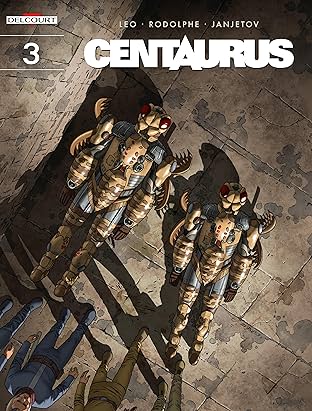 Centaurus Vol. 3: Land of Madness
