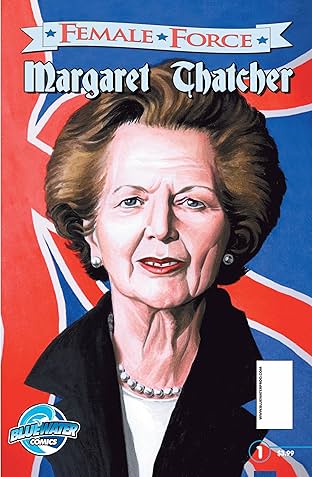Female Force: Margaret Thatcher