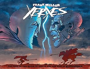 Xerxes: The Fall of the House of Darius and the Rise of Alexander