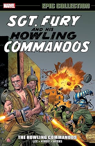 Sgt. Fury Epic Collection: The Howling Commandos