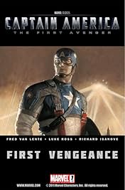 Captain America: The First Avenger No.1: First Vengeance