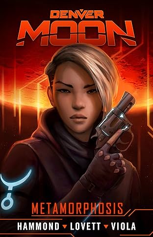 Denver Moon: Metamorphosis