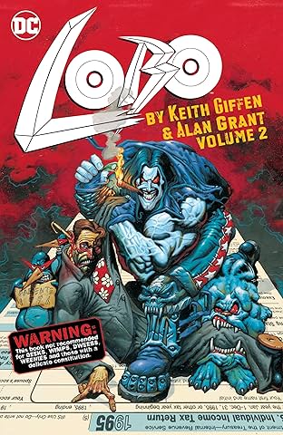 Lobo by Keith Giffen & Alan Grant  Vol. 2