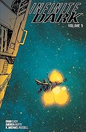 Infinite Dark Vol. 1