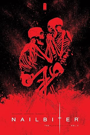 Nailbiter: Deluxe Edition Vol. 3