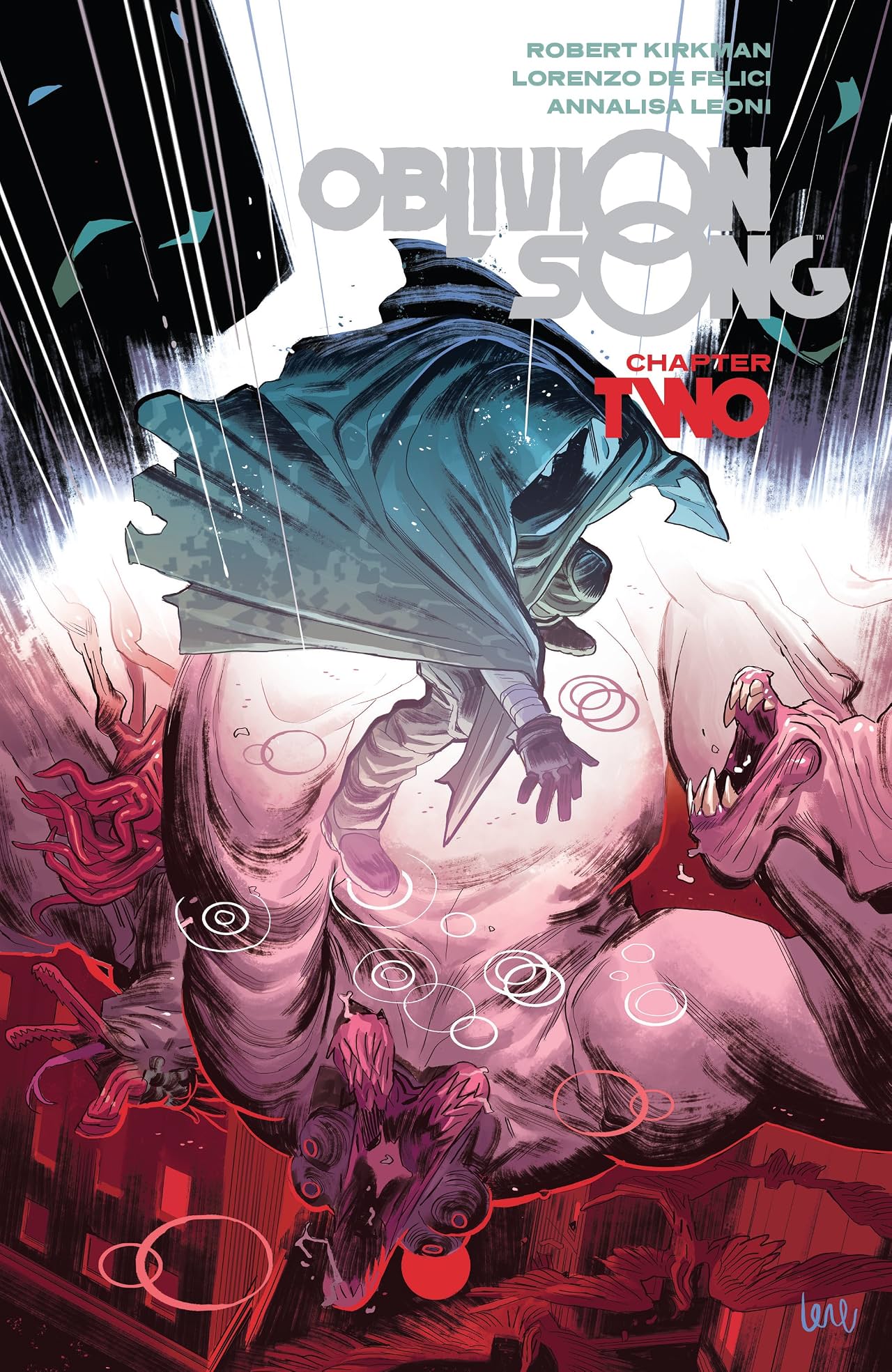 Oblivion Song by Kirkman & De Felici Tome 2 Oblivion Song by Kirkman & De Felici Tome 2