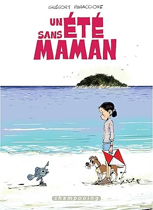 Un été sans maman