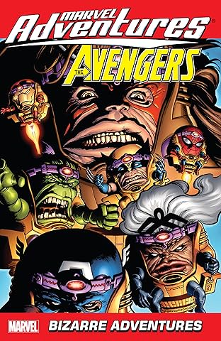 Marvel Adventures The Avengers Vol. 3: Bizarre Adventures