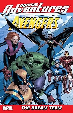Marvel Adventures The Avengers Vol. 4: The Dream Team