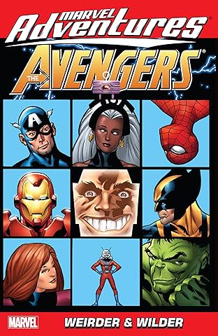 Marvel Adventures The Avengers Vol. 7: Weirder And Wilder