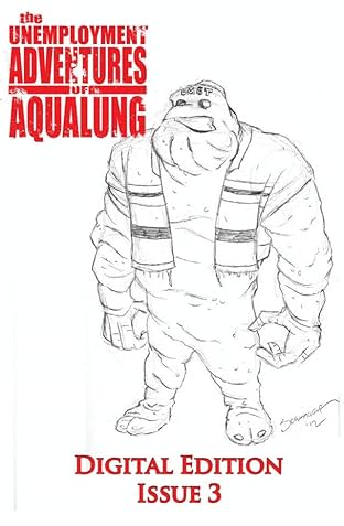 The Unemployment Adventures of Aqualung #3