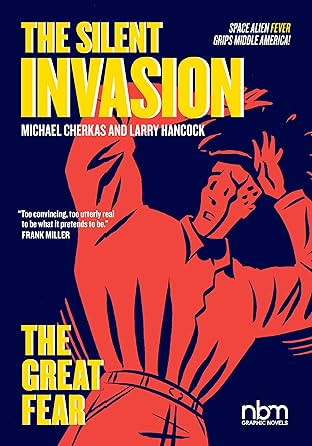 The Silent Invasion Vol. 2: The Great Fear