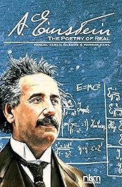 Albert Einstein: The Poetry of Real
