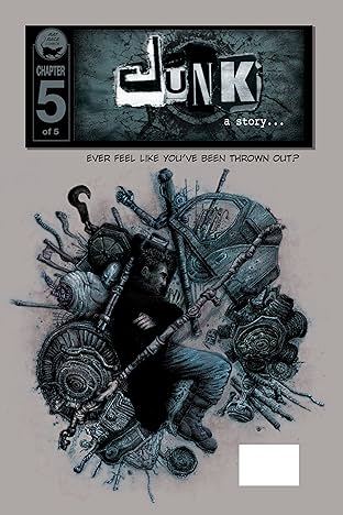 JUNK: a story... #5