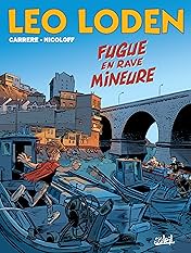 Léo Loden Vol. 26: Fugue en rave mineure