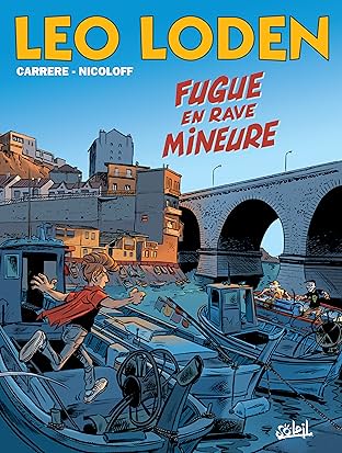 Léo Loden Vol. 26: Fugue en rave mineure