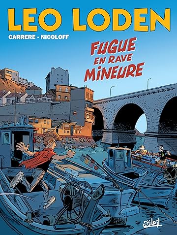 Léo Loden Vol. 26: Fugue en rave mineure