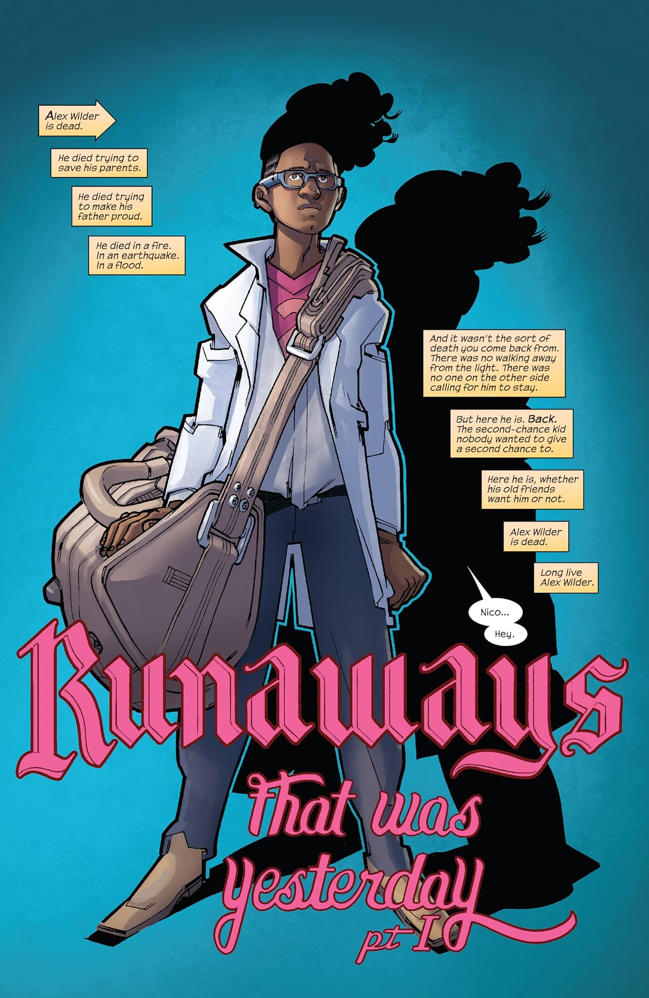 Runaways by Rainbow Rowell & Kris Anka Vol. 3: That Was Yesterday
