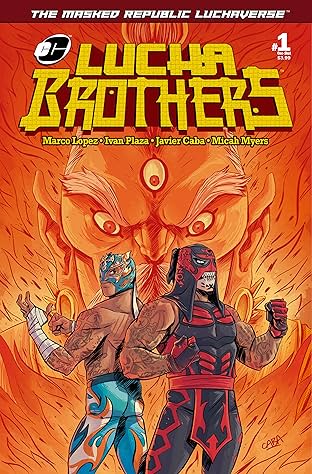 Masked Republic Luchaverse: Lucha Brothers #1