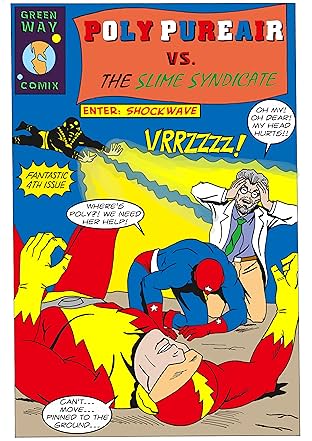 Poly Pureair vs. The Slime Syndicate #4