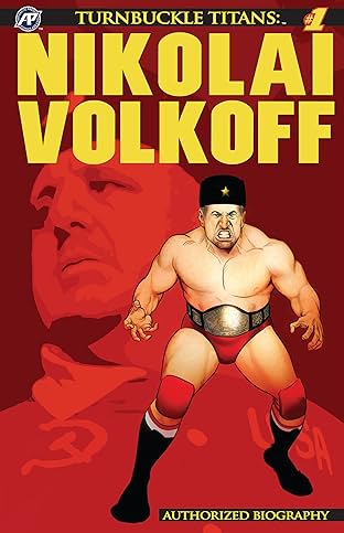 Turnbuckle Titans: Nikolai Volkoff #1
