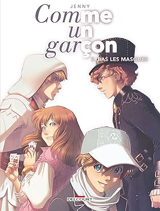 Comme un garçon Vol. 3: Bas les masques