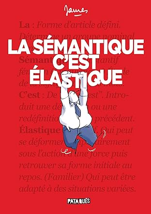 La Sémantique c'est élastique