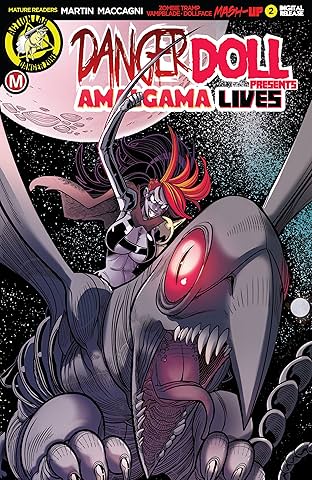 Danger Doll Squad Presents: Amalgama Lives! #2