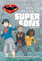 Super Sons: The Polarshield Project