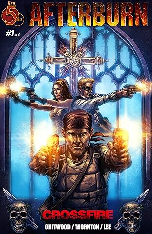 Afterburn: Crossfire #1