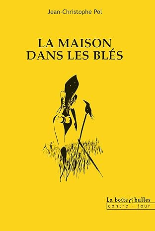 La Maison dans les blés