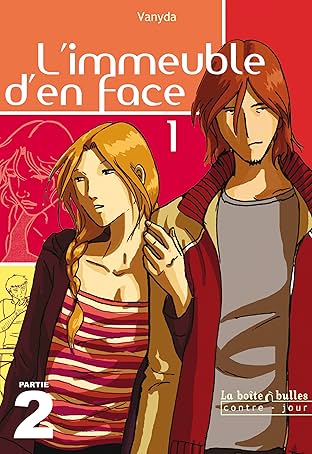 L'Immeuble d'en face: Partie 2