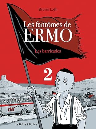 Les Fantômes de Ermo Vol. 2: Les Barricades