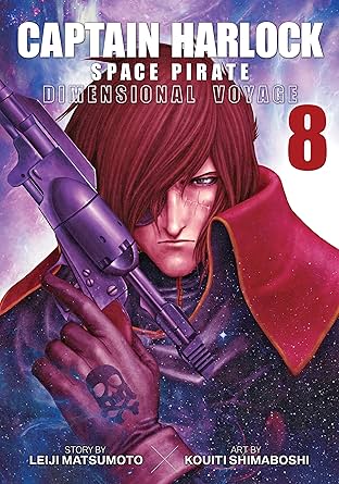 Captain Harlock Space Pirate: Dimensional Voyage Vol. 8