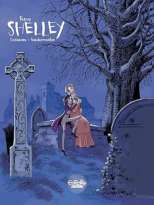 Shelley Vol. 1: Percy Shelley