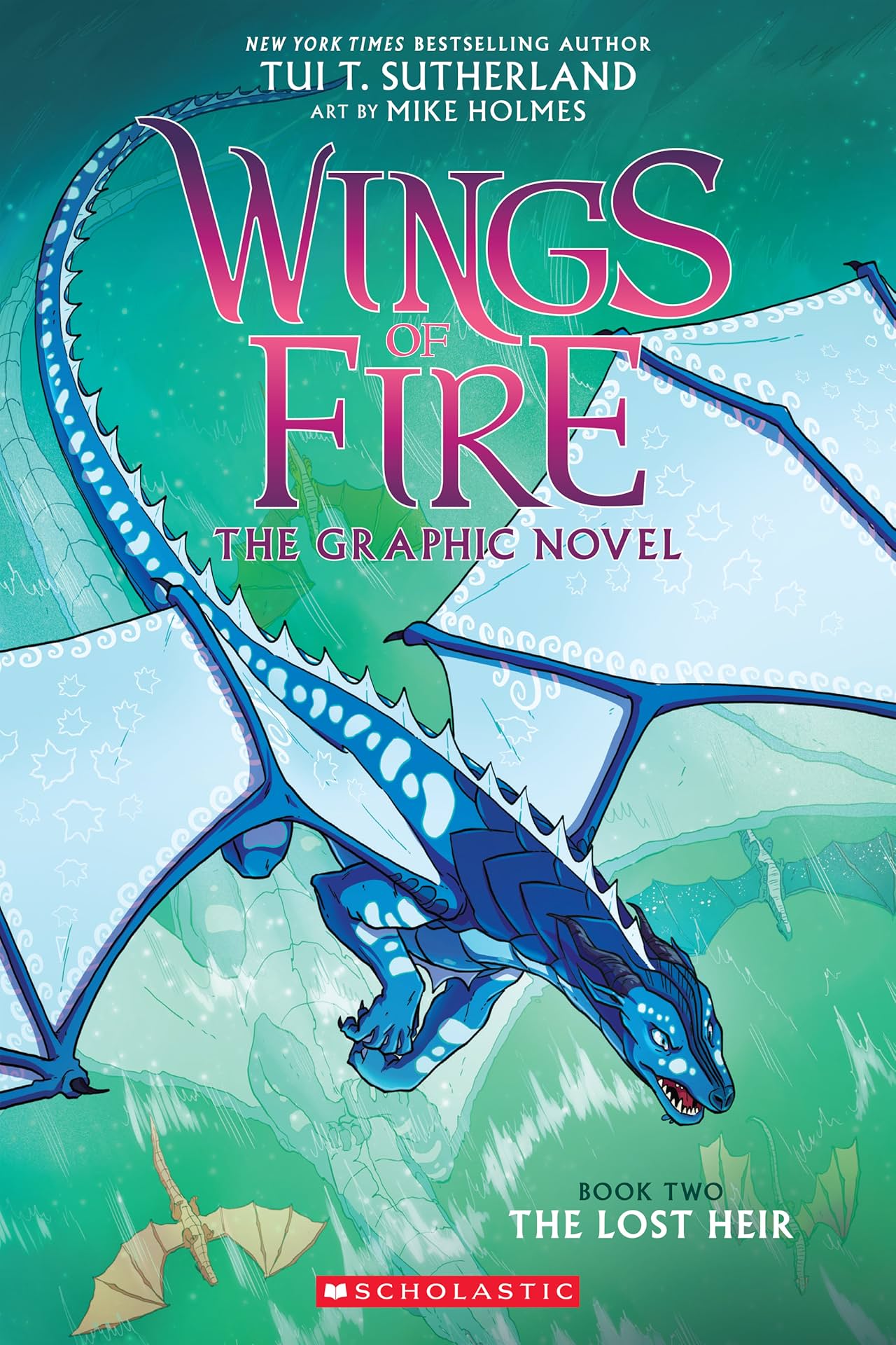 Wings of Fire Vol. 2: The Lost Heir