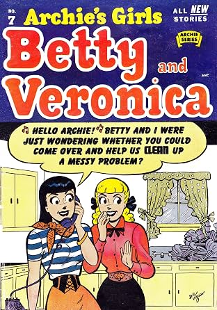 Archie's Girls Betty & Veronica #7