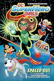 DC Super Hero Girls: Spaced Out (DC Zoom)