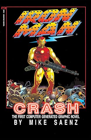 Marvel Graphic Novel #33: Iron Man: Crash