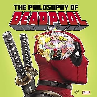The Philosophy of Deadpool